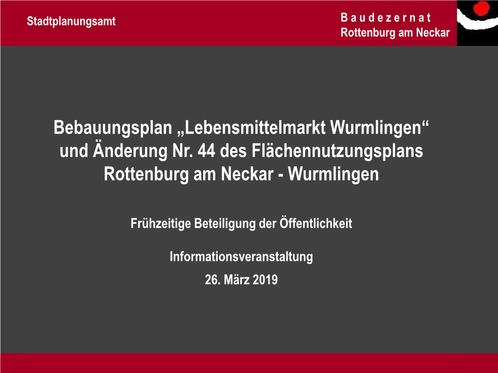 Lebensmittelmarkt Wurmlingen“ Und Änderung Nr