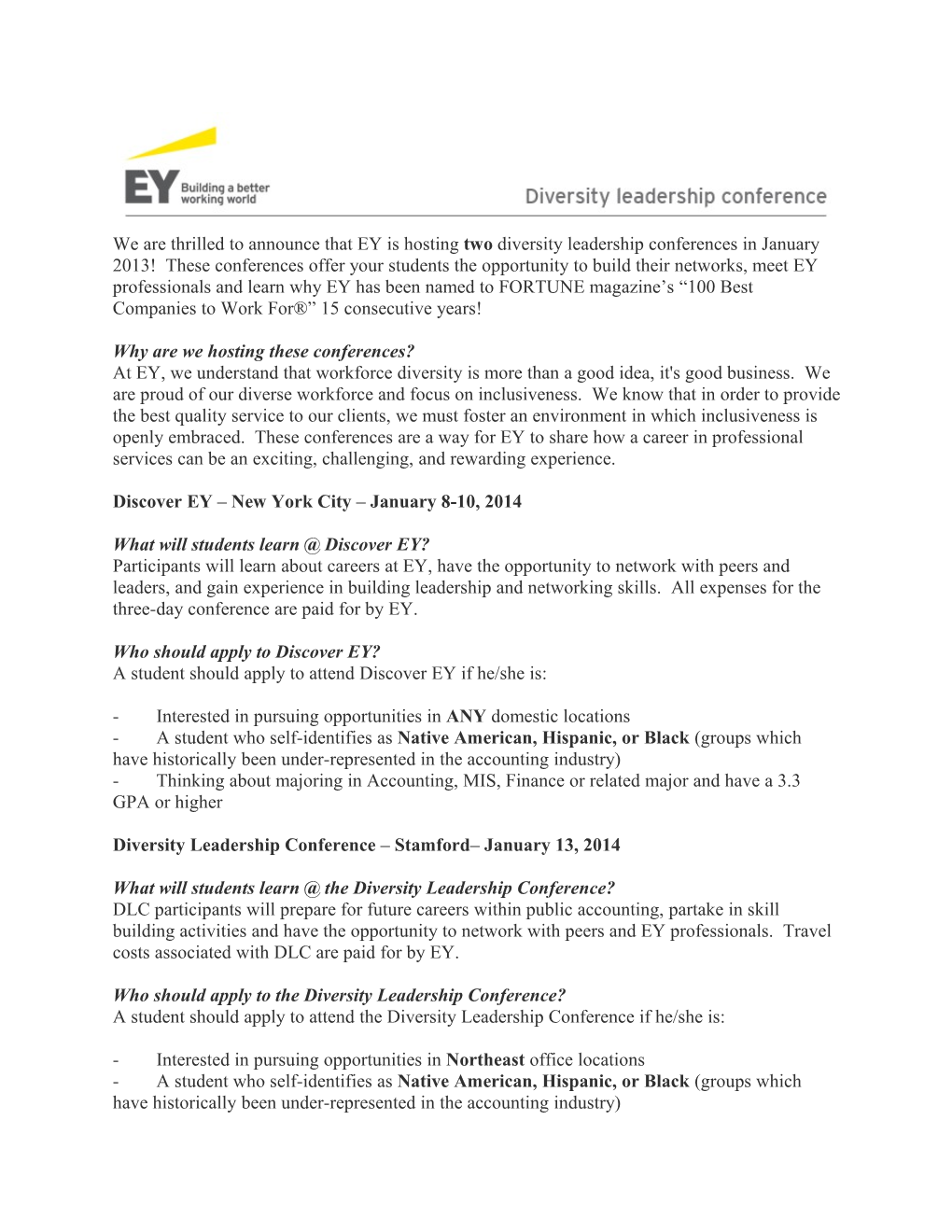 We Are Thrilled to Announce That EY Is Hosting Two Diversity Leadership Conferences In