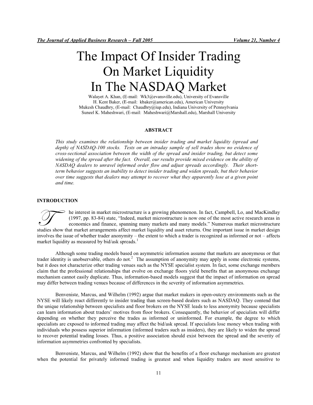 The Impact of Insider Trading on Market Liquidity in the NASDAQ Market Walayet A