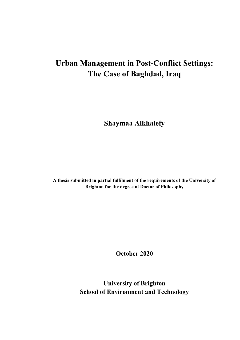 Urban Management in Post-Conflict Settings: the Case of Baghdad, Iraq
