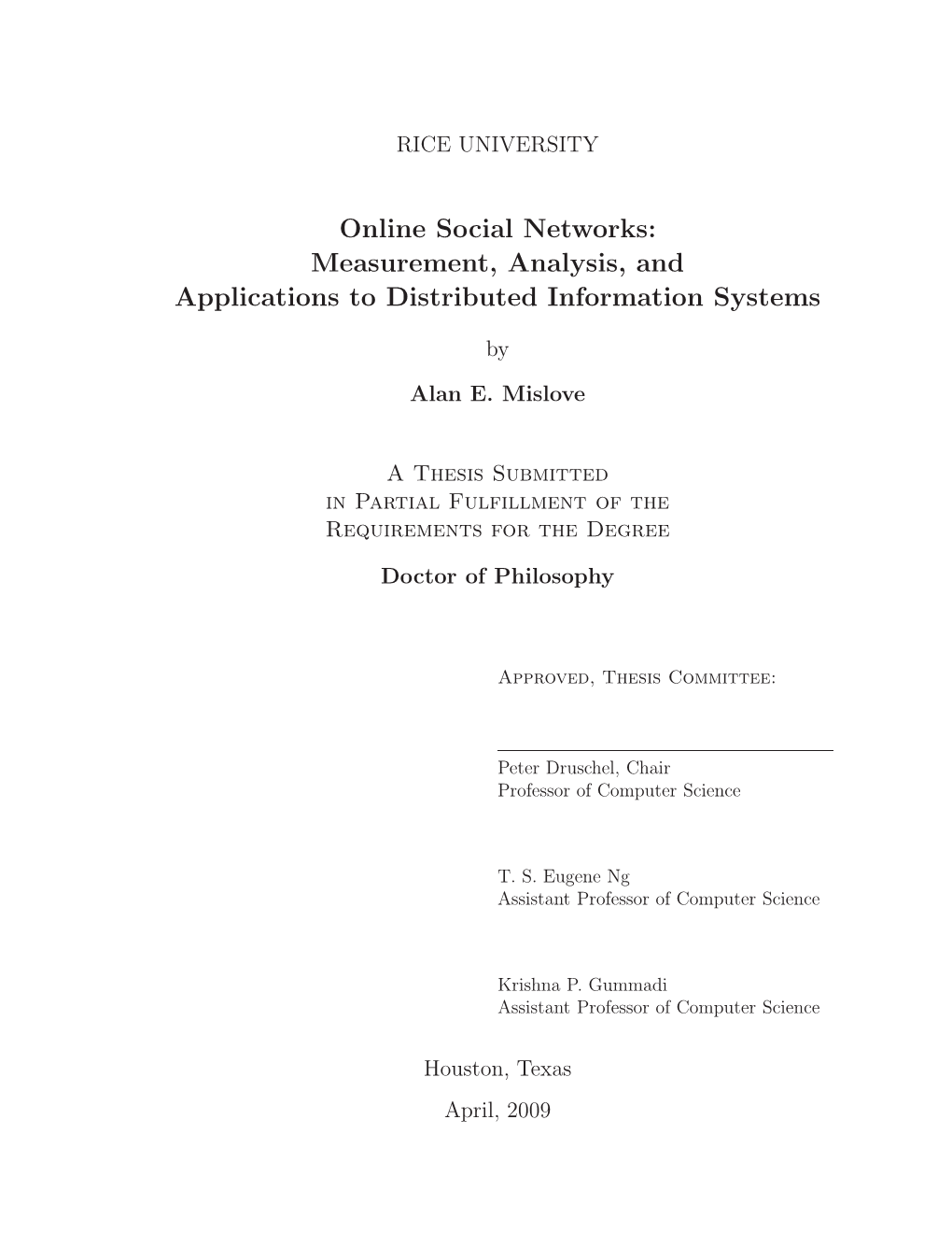 Online Social Networks: Measurement, Analysis, and Applications to Distributed Information Systems