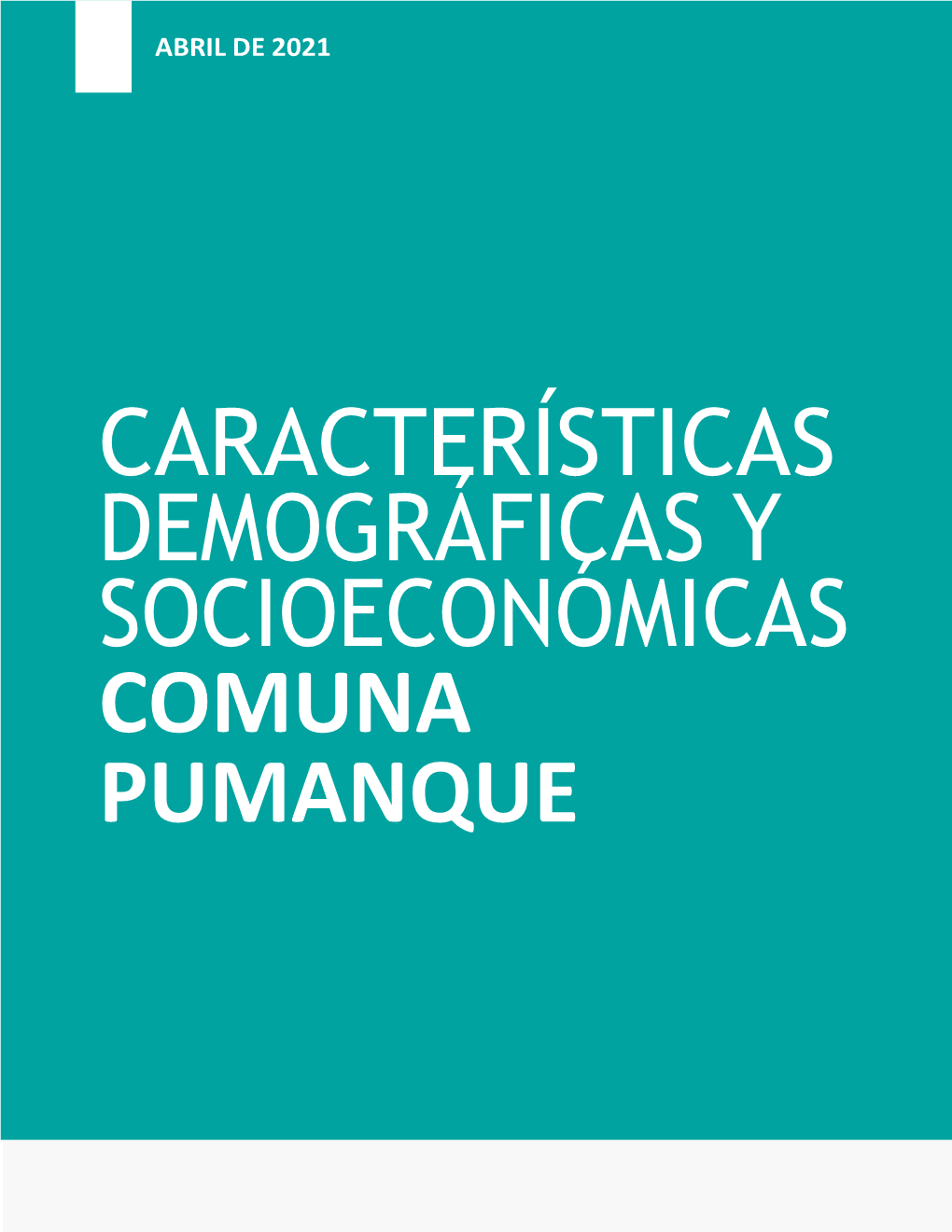 Características Demográficas Y Socioeconómicas Comuna Pumanque