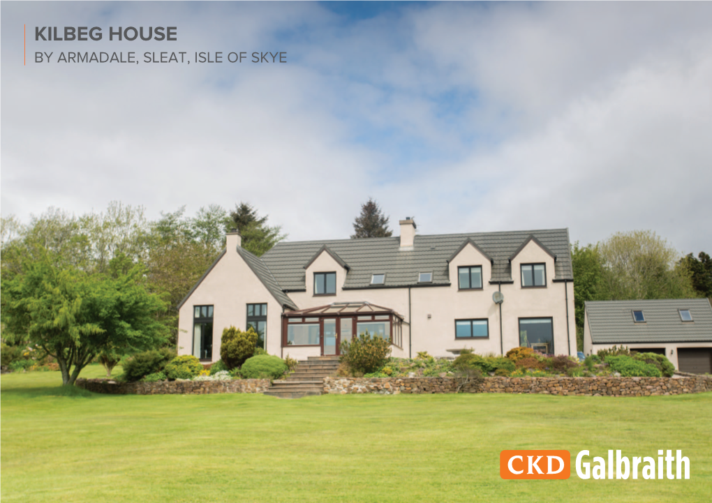 Kilbeg House by Armadale, Sleat, Isle of Skye Offices Across Scotland Kilbeg House by Armadale, Sleat Isle of Skye