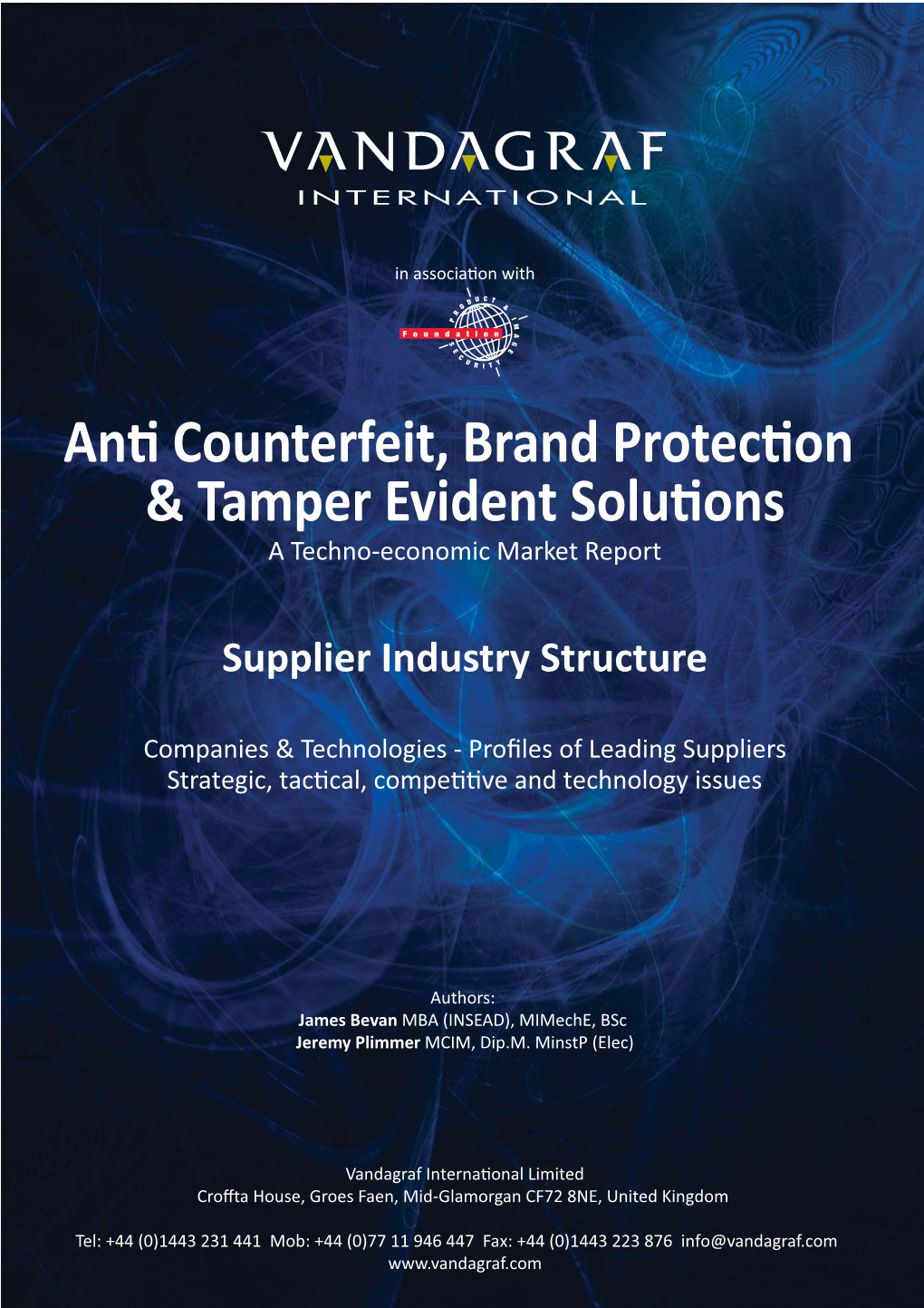 An Counterfeit, Brand Protec on & Tamper Evident Solu