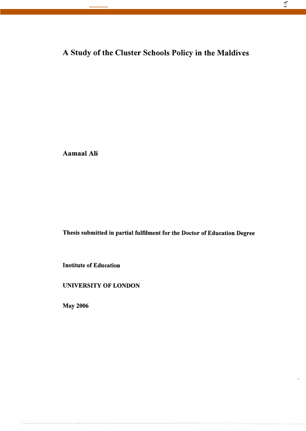 A Study of the Cluster Schools Policy in the Maldives