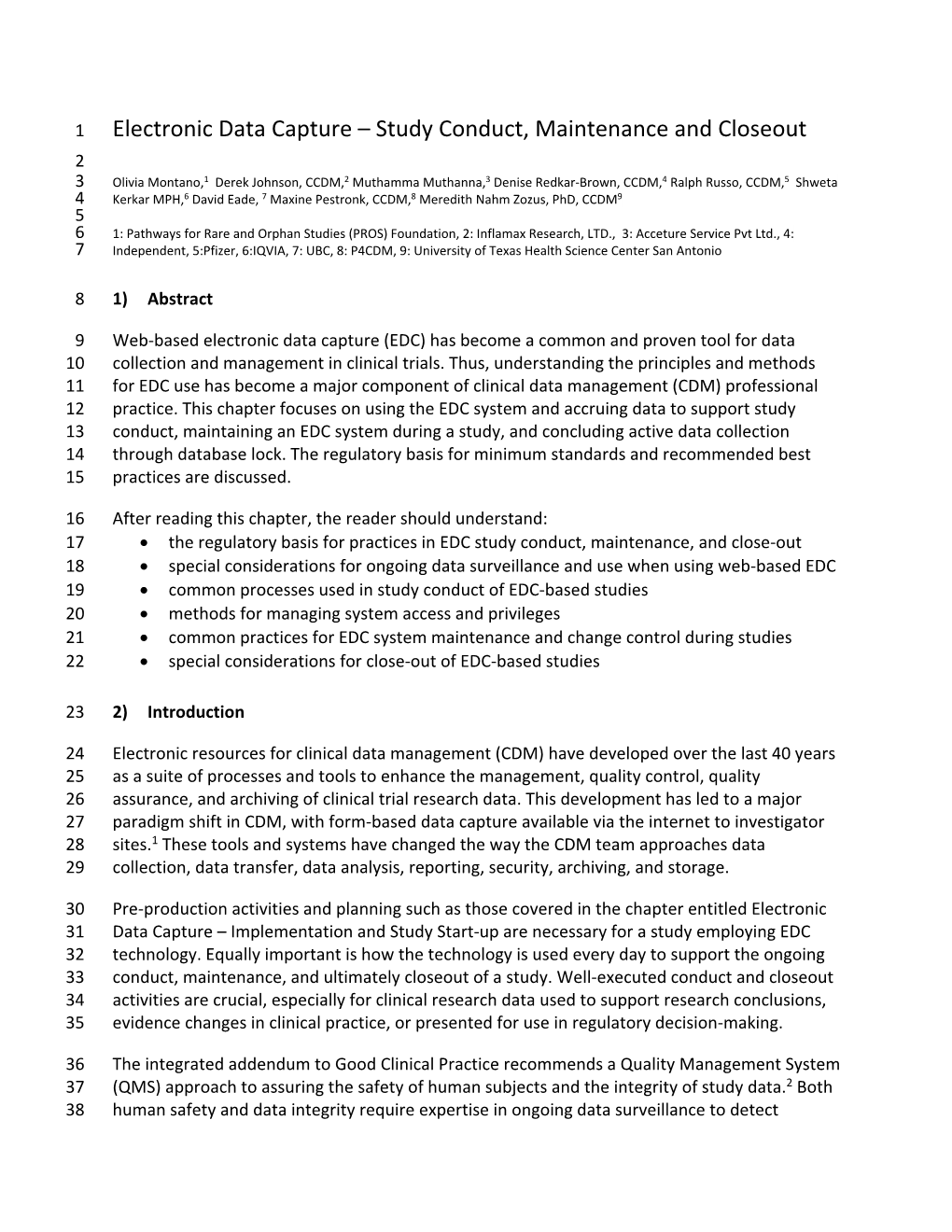 Study Conduct, Maintenance and Closeout