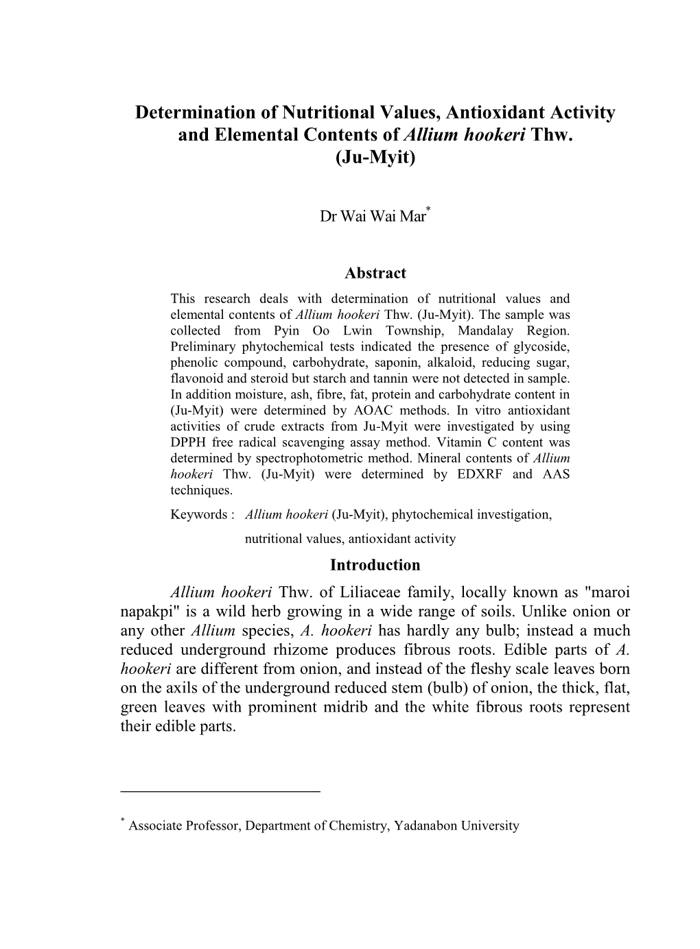 Determination of Nutritional Values, Antioxidant Activity and Elemental Contents of Allium Hookeri Thw