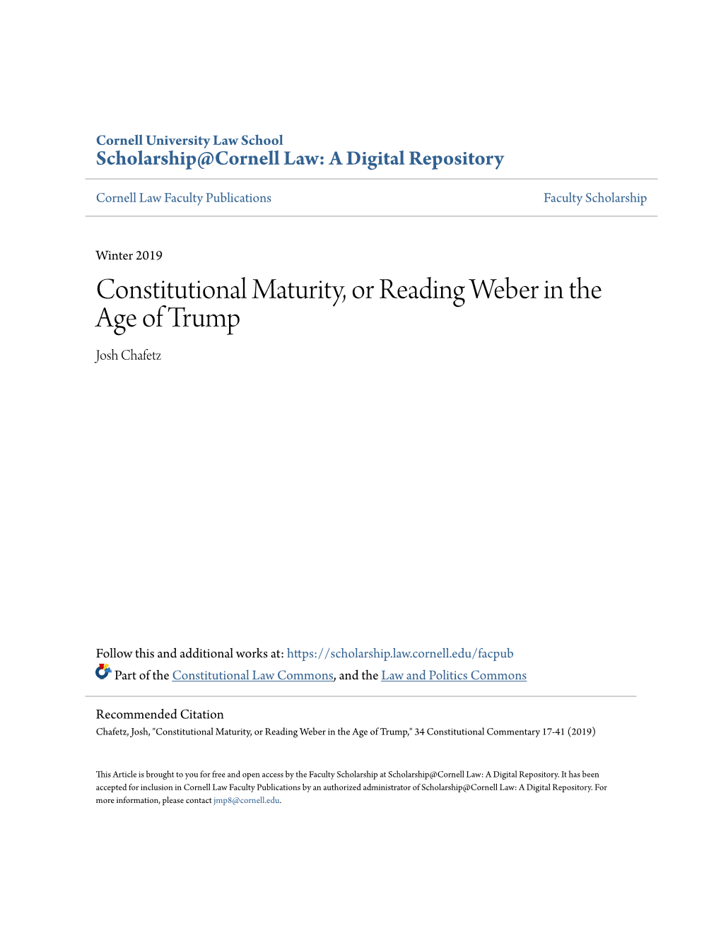 Constitutional Maturity, Or Reading Weber in the Age of Trump Josh Chafetz