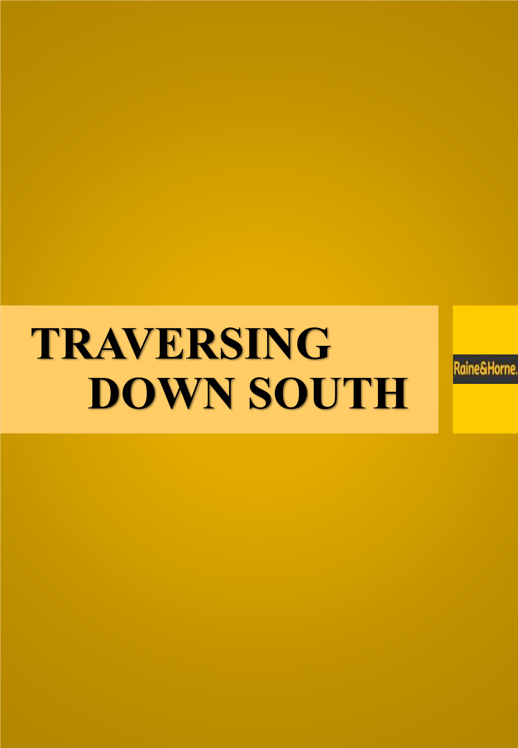 10. Traversing Down South