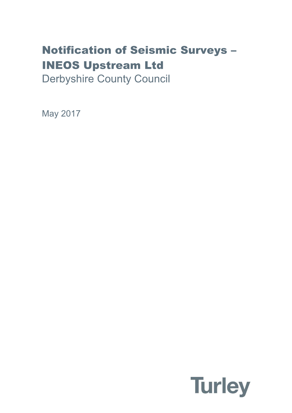 Notification of Seismic Surveys – INEOS Upstream Ltd Derbyshire County Council