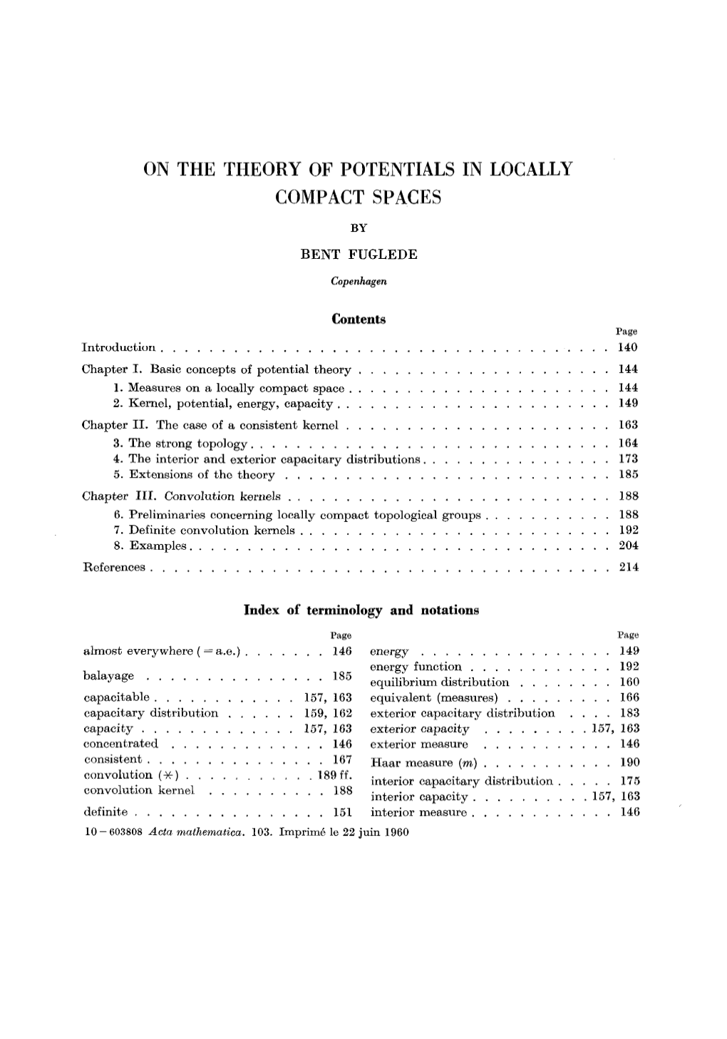 On the Theory of Potentials in Locally Compact Spaces