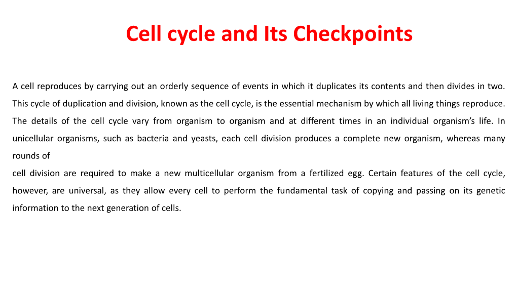 Cell Cycle and Its Checkpoints