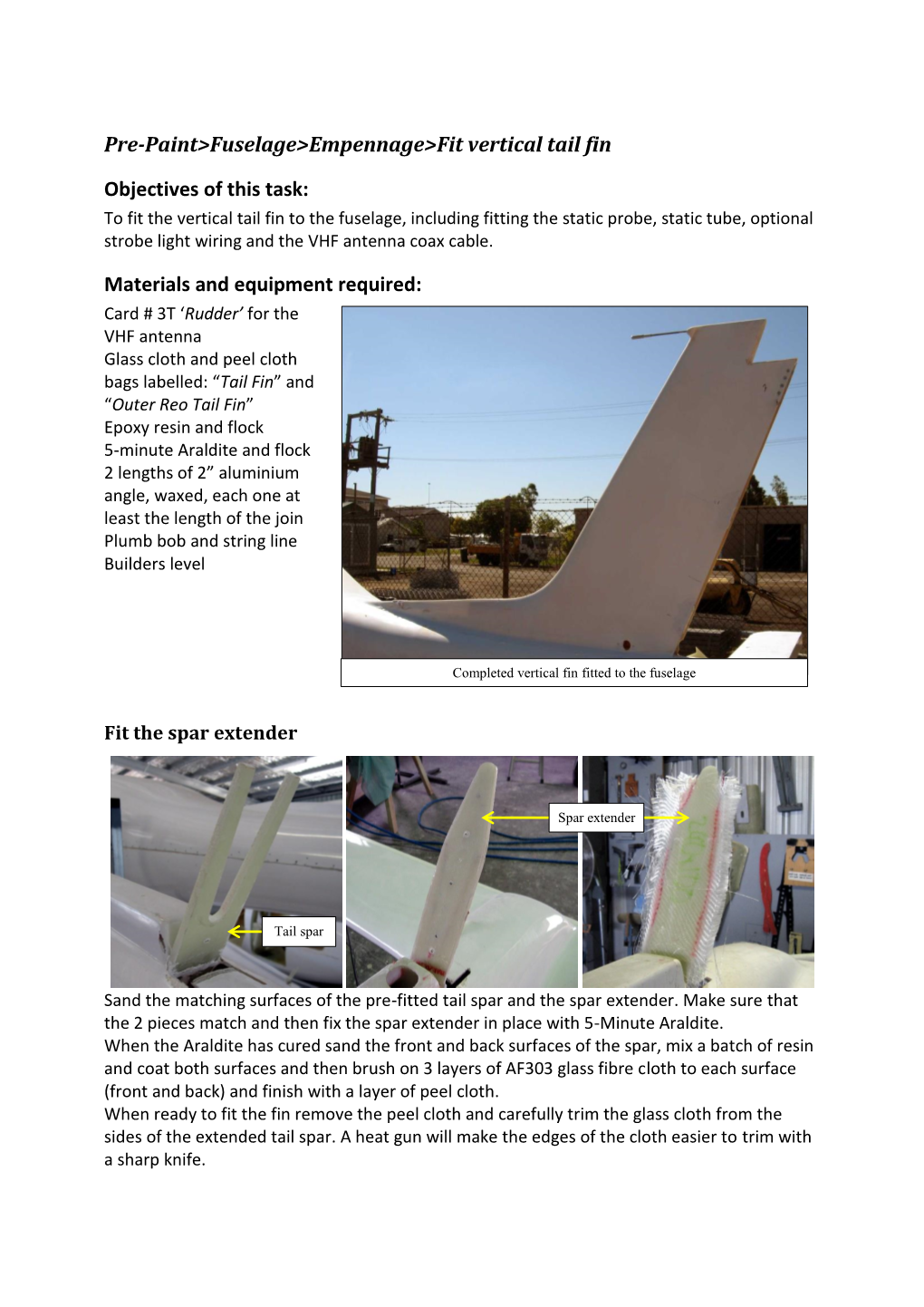 Pre-Paint&gt;Fuselage&gt;Empennage&gt;Fit Vertical Tail Fin Objectives of This Task
