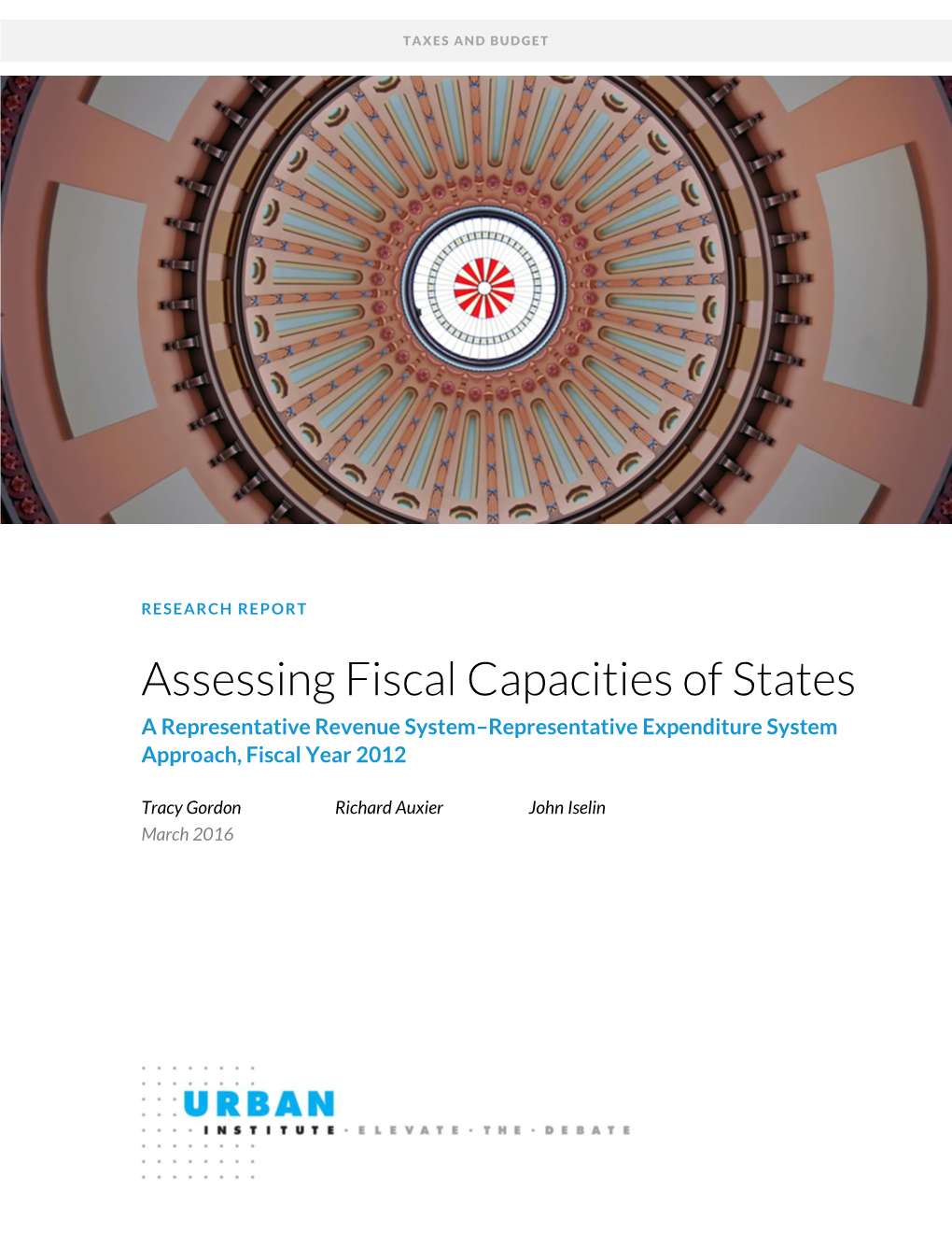 Assessing Fiscal Capacities of States a Representative Revenue System–Representative Expenditure System Approach, Fiscal Year 2012