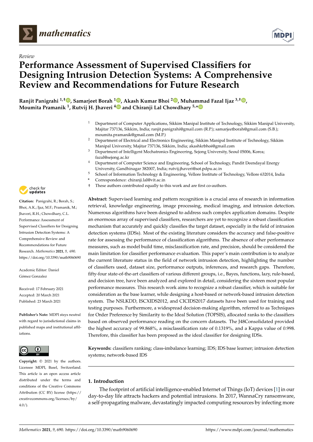 Performance Assessment of Supervised Classifiers For