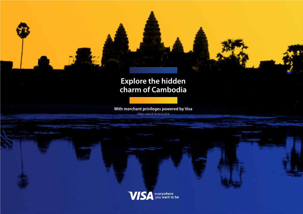 Explore the Hidden Charm of Cambodia