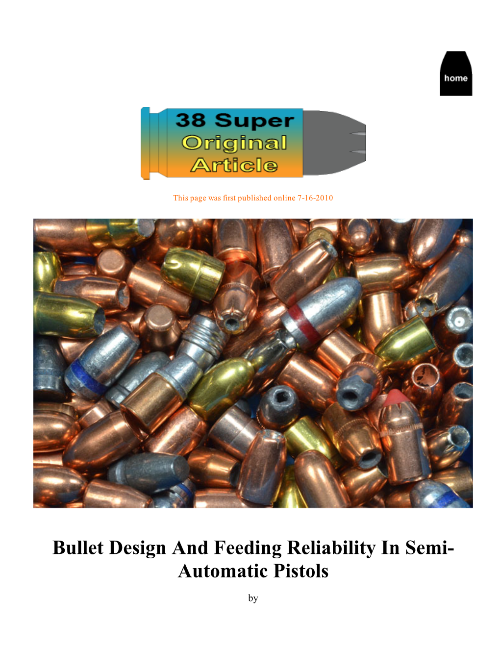 Bullet Design and Feeding Reliability in Semi­ Automatic Pistols