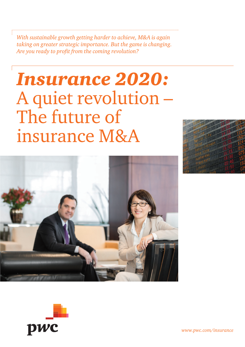 A Quiet Revolution – the Future of Insurance M&A