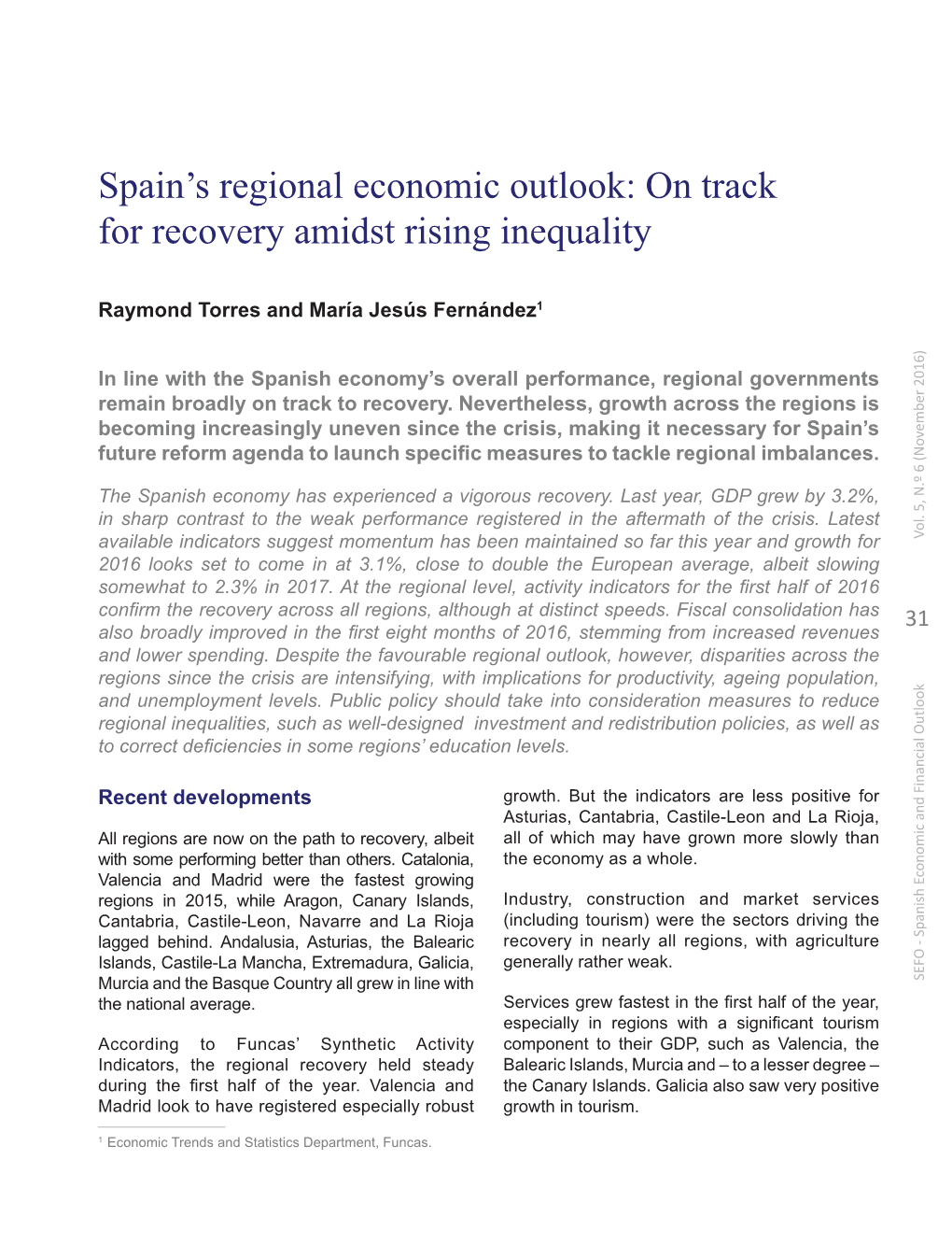 Spain's Regional Economic Outlook: on Track for Recovery Amidst Rising