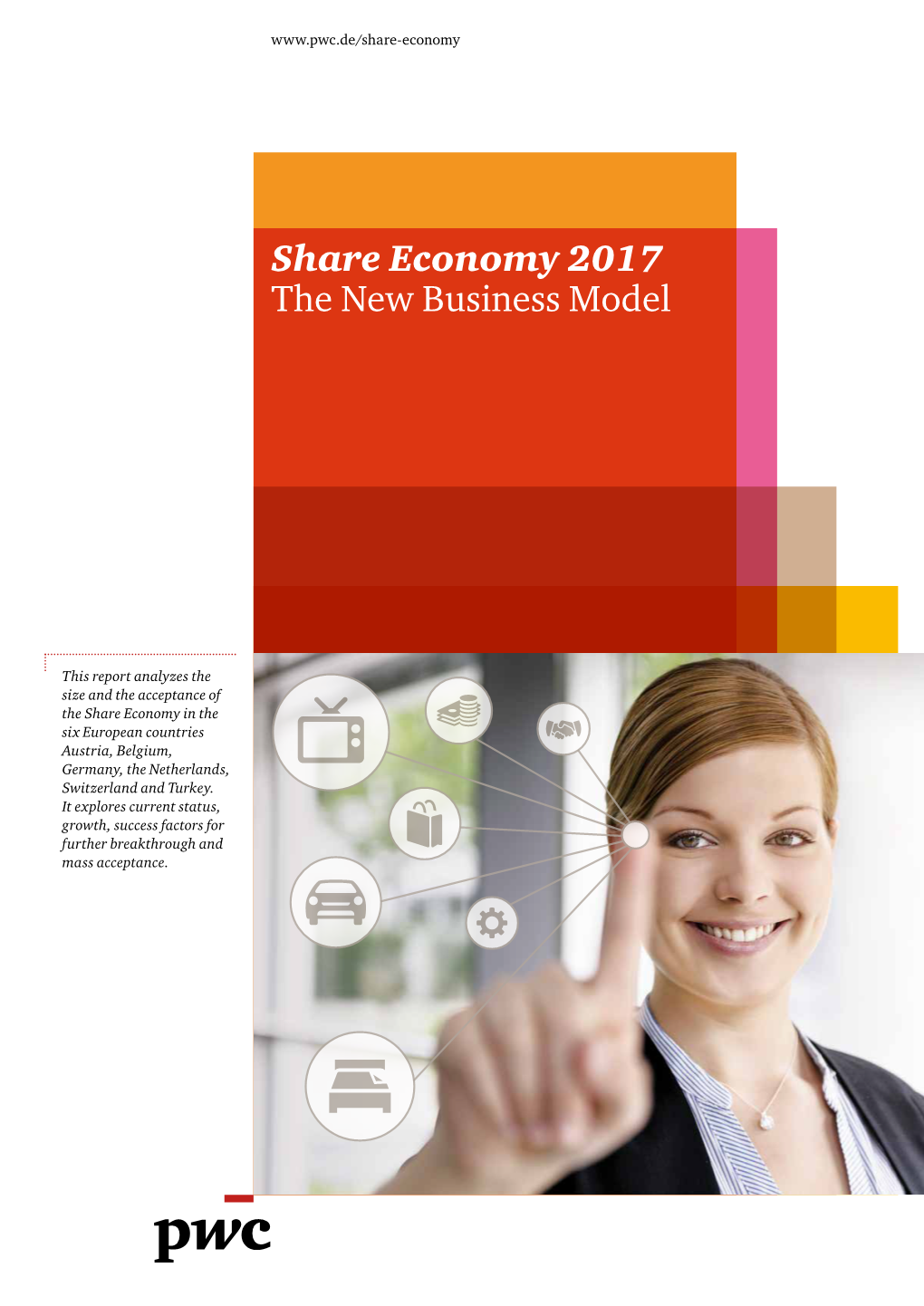 Share Economy 2017 the New Business Model