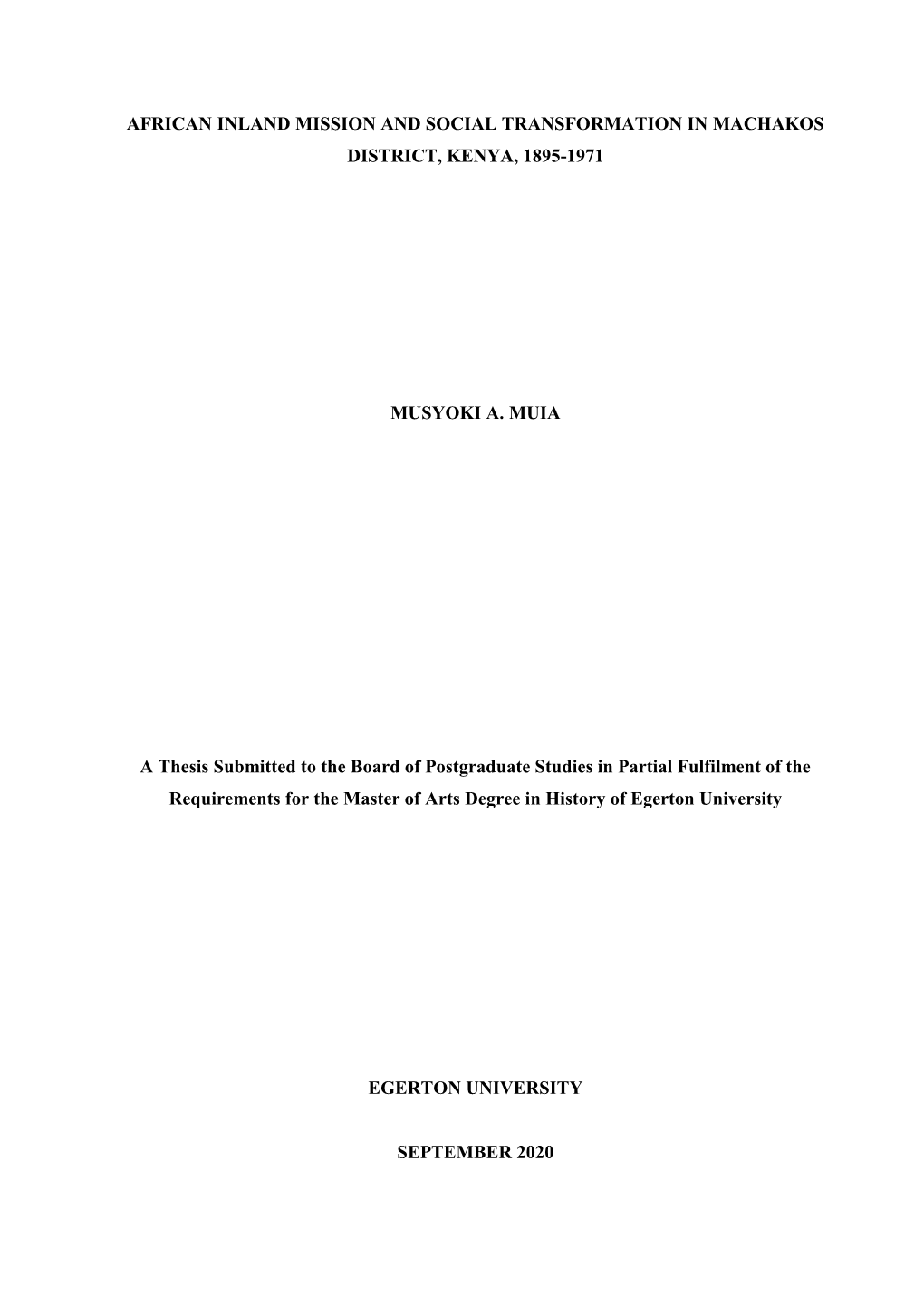 African Inland Mission and Social Transformation in Machakos District, Kenya, 1895-1971