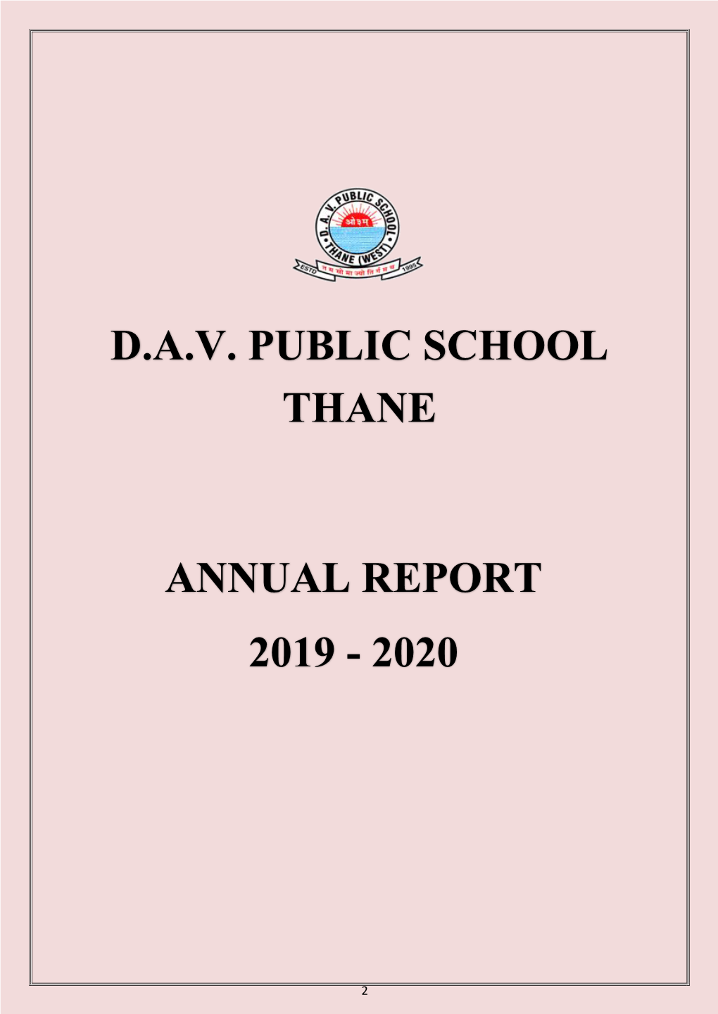 D.A.V. Public School Thane Annual Report 2019