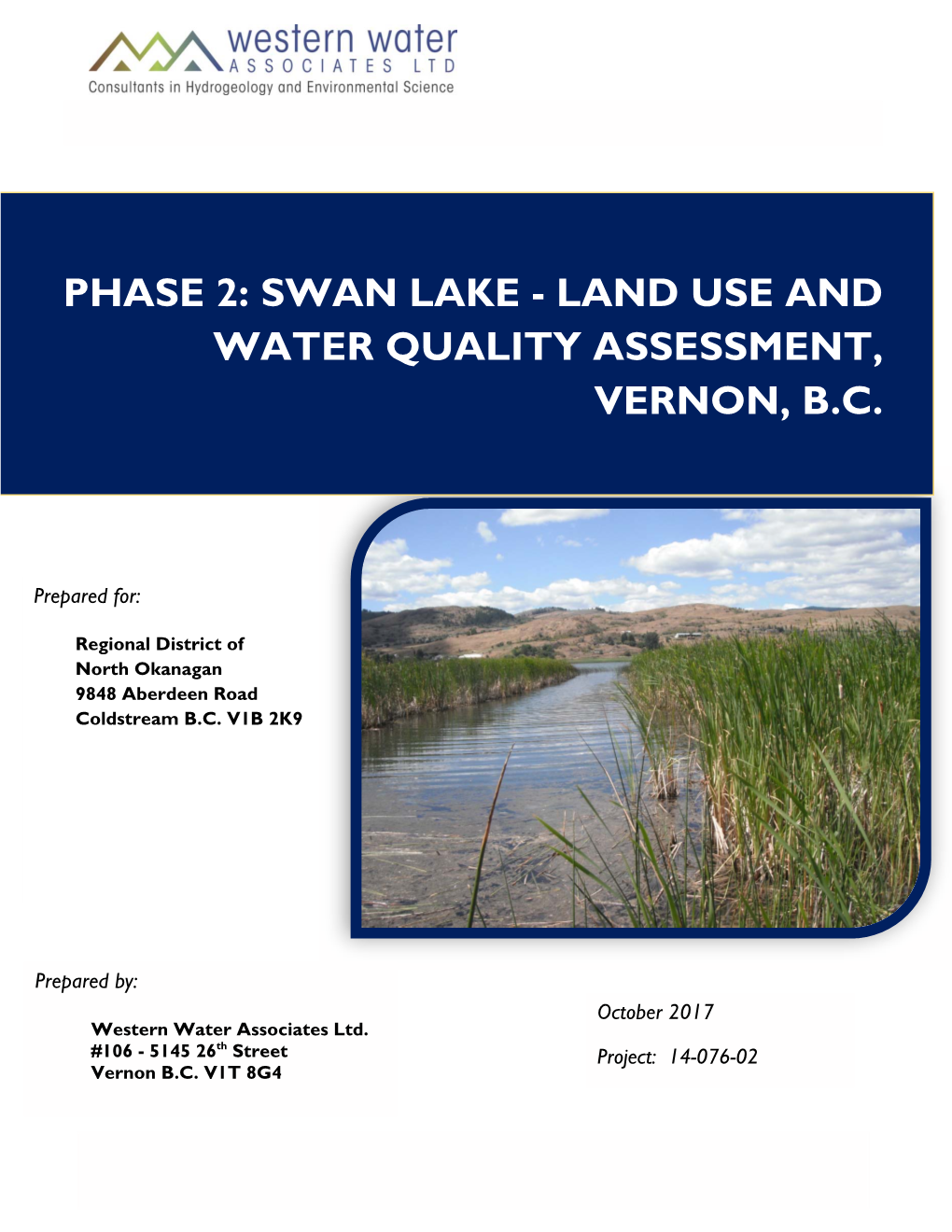 Phase 2: Swan Lake - Land Use and Water Quality Assessment, Vernon, B.C