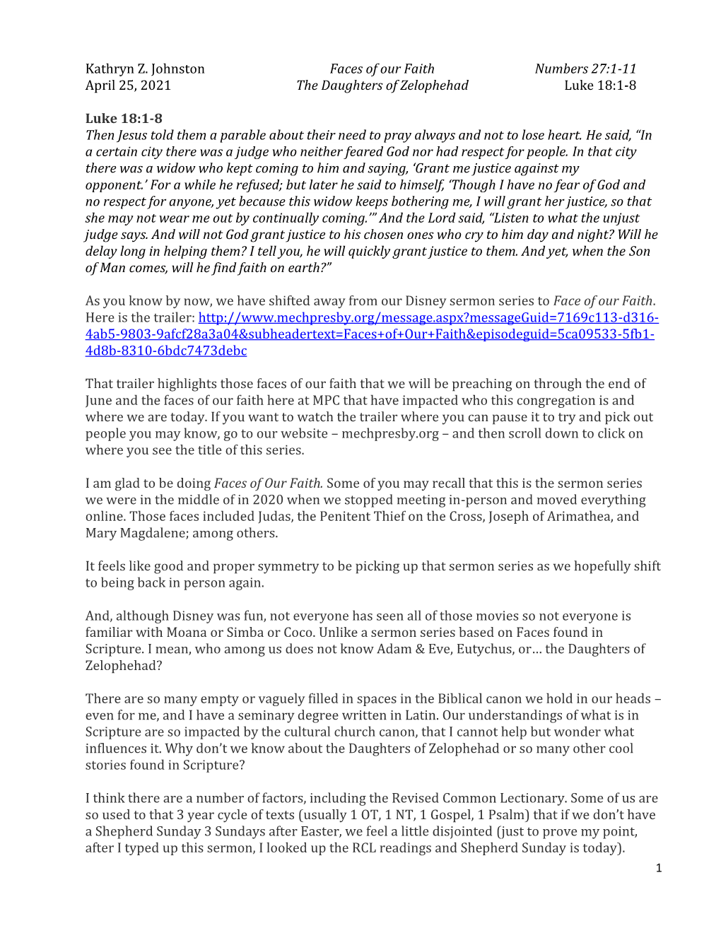 Faces of Our Faith Numbers 27:1-11 April 25, 2021 the Daughters of Zelophehad Luke 18:1-8