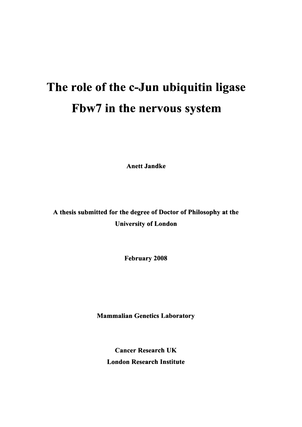 The Role of the C-Jun Ubiquitin Ligase Fbw7 in the Nervous System