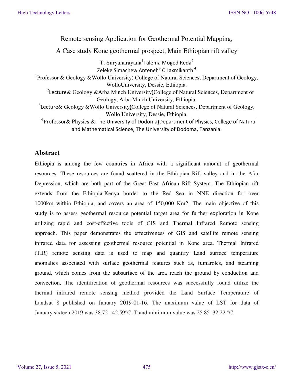 Remote Sensing Application for Geothermal Potential Mapping, a Case Study Kone Geothermal Prospect, Main Ethiopian Rift Valley T