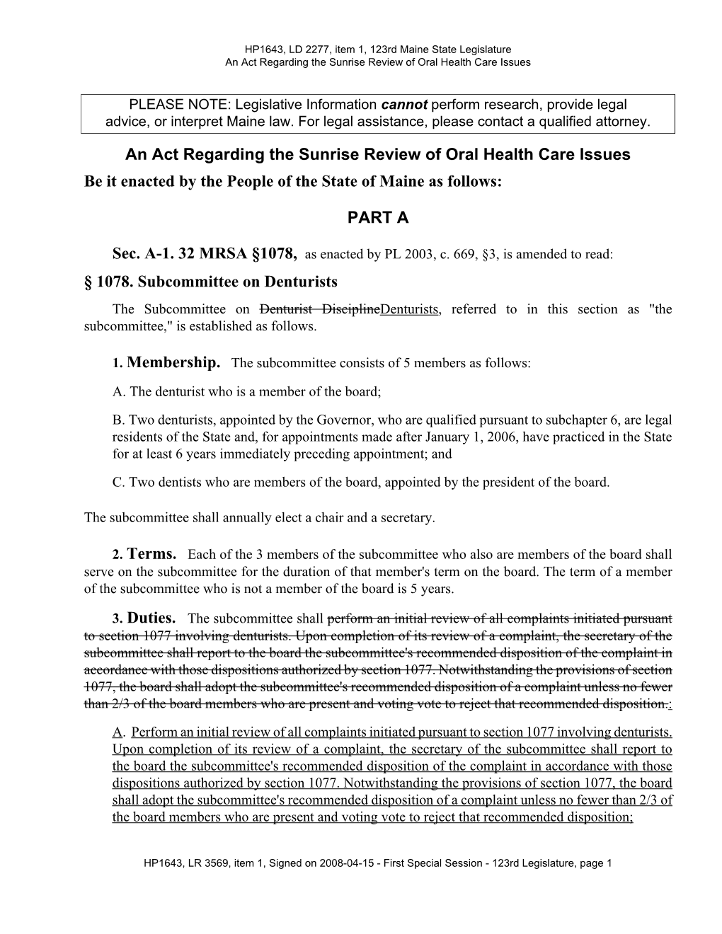 An Act Regarding the Sunrise Review of Oral Health Care Issues