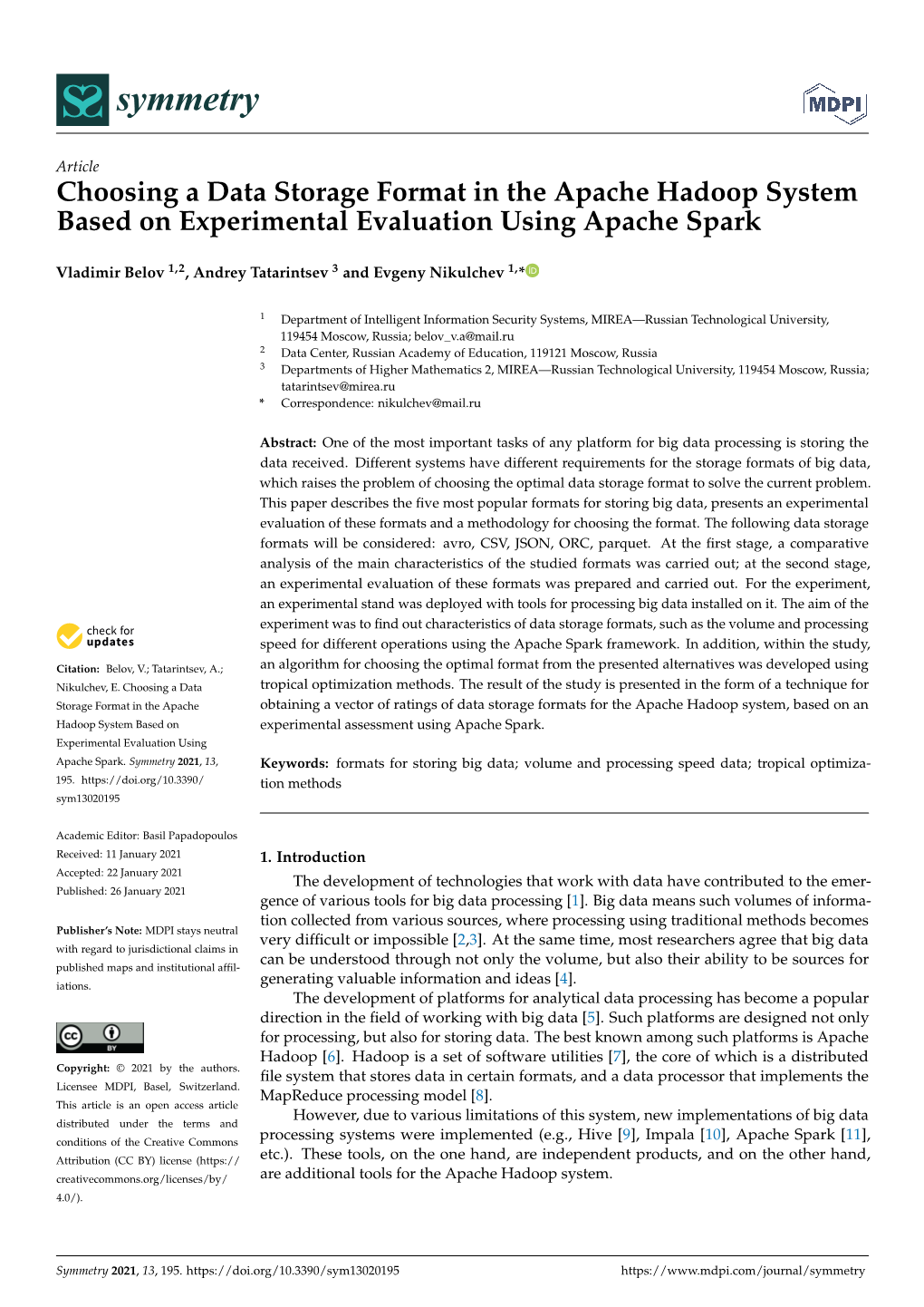 Choosing a Data Storage Format in the Apache Hadoop System Based on Experimental Evaluation Using Apache Spark