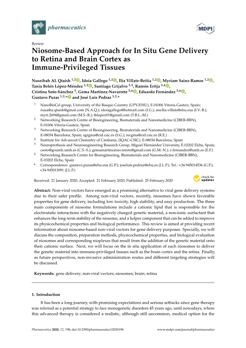 Niosome-Based Approach for in Situ Gene Delivery to Retina and Brain Cortex As Immune-Privileged Tissues