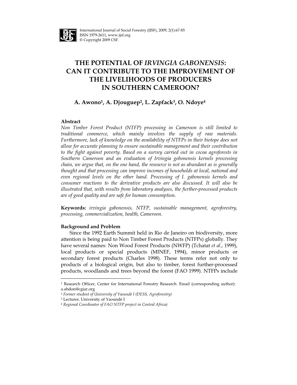 The Potential of Irvingia Gabonensis: Can It Contribute to the Improvement of the Livelihoods of Producers in Southern Cameroon?