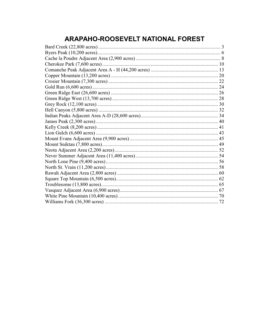 ARAPAHO-ROOSEVELT NATIONAL FOREST Bard Creek (22,800 Acres)