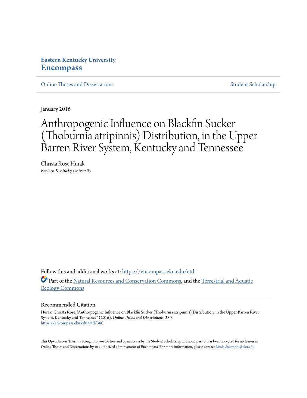 Anthropogenic Influence on Blackfin Sucker (Thoburnia Atripinnis) Distribution, in the Upper Barren River System, Kentucky and Tennessee