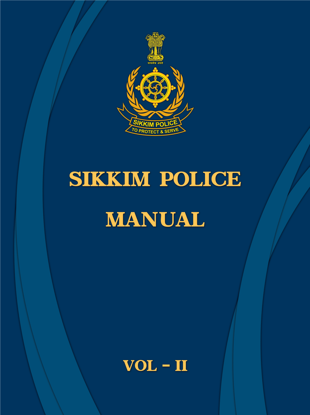 SIKKIM POLICE MANUAL Vol.II