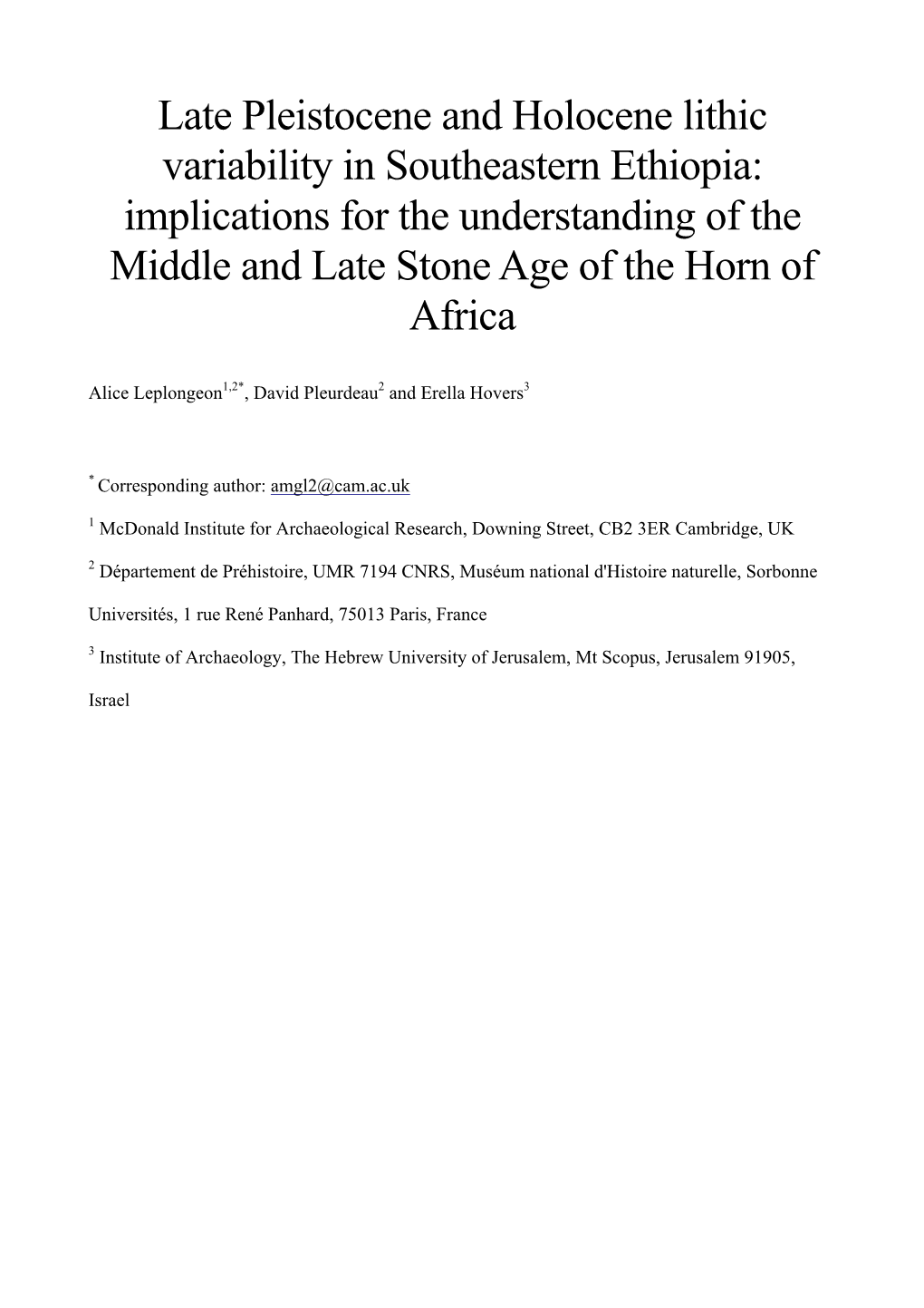 Late Pleistocene and Holocene Lithic Variability in Southeastern Ethiopia: Implications for the Understanding of the Middle and Late Stone Age of the Horn of Africa