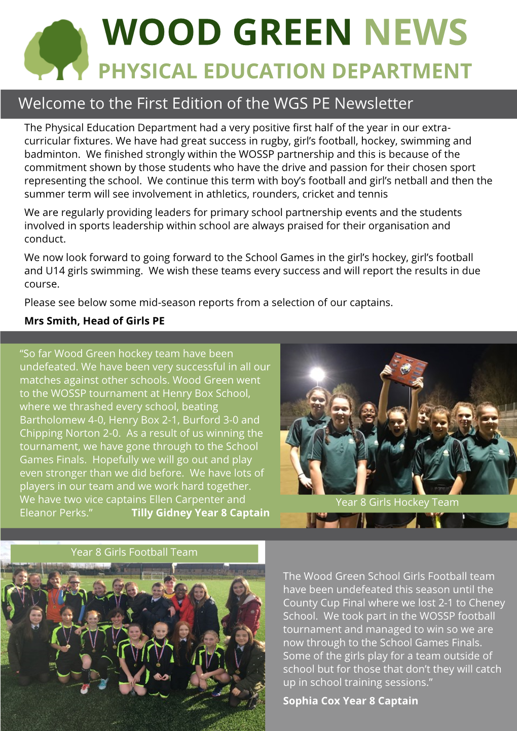 WOOD GREEN NEWS PHYSICAL EDUCATION DEPARTMENT Welcome to the First Edition of the WGS PE Newsletter