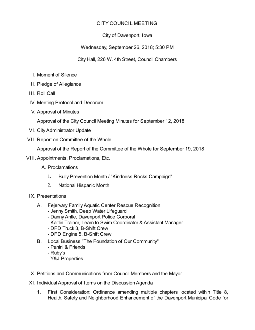 CITY COUNCIL MEETING City of Davenport, Iowa Wednesday, September 26, 2018; 5:30 PM City Hall, 226 W. 4Th Street, Council Chambe