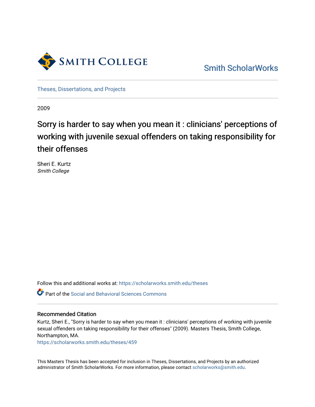 Sorry Is Harder to Say When You Mean It : Clinicians' Perceptions of Working with Juvenile Sexual Offenders on Taking Responsibility for Their Offenses
