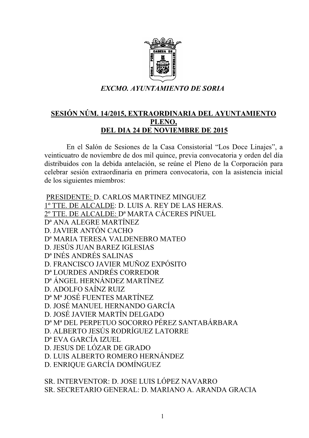 Excmo. Ayuntamiento De Soria Sesión Núm. 14/2015