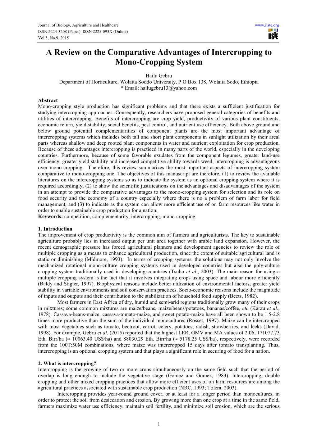 A Review on the Comparative Advantages of Intercropping to Mono-Cropping System