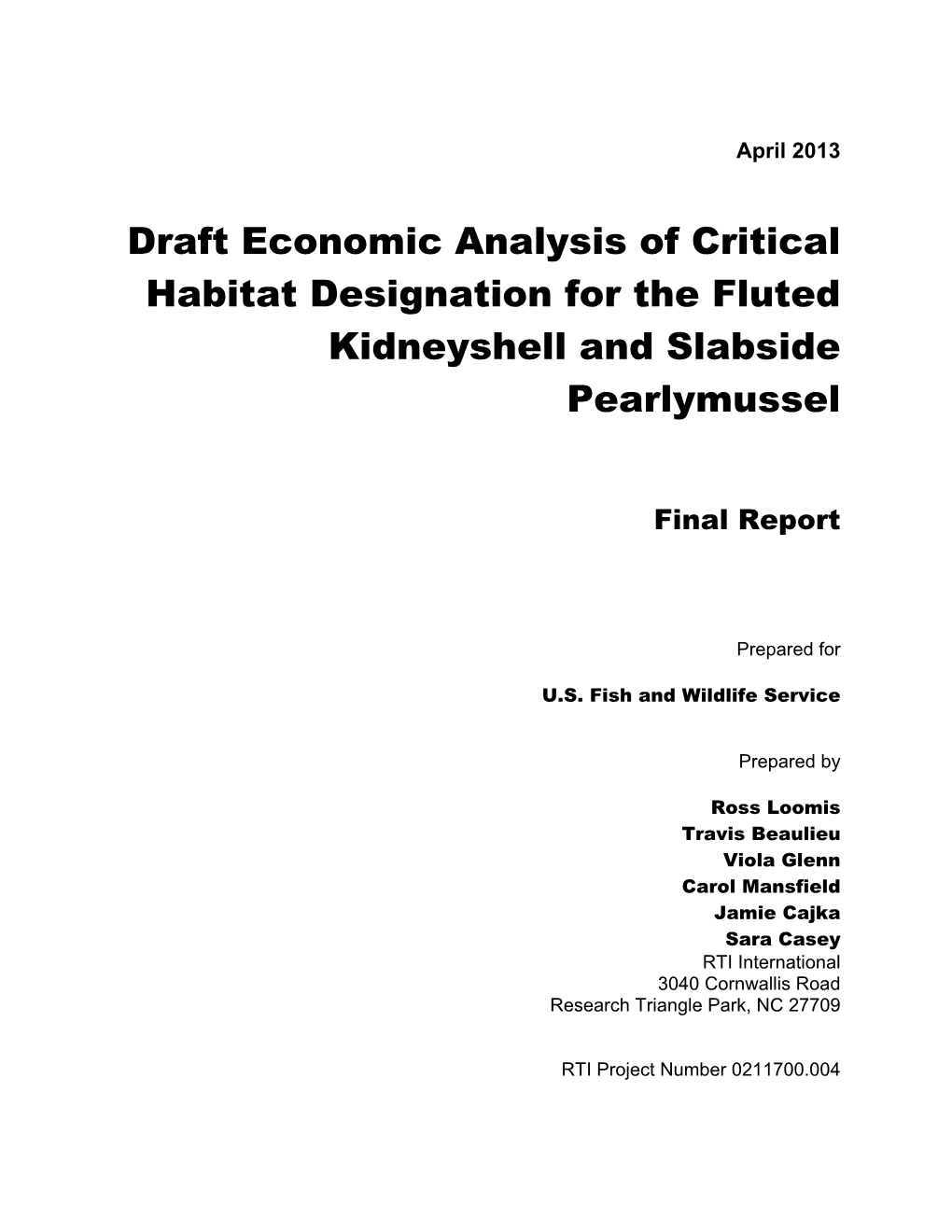 Draft Economic Analysis of Critical Habitat Designation for the Fluted Kidneyshell and Slabside Pearlymussel