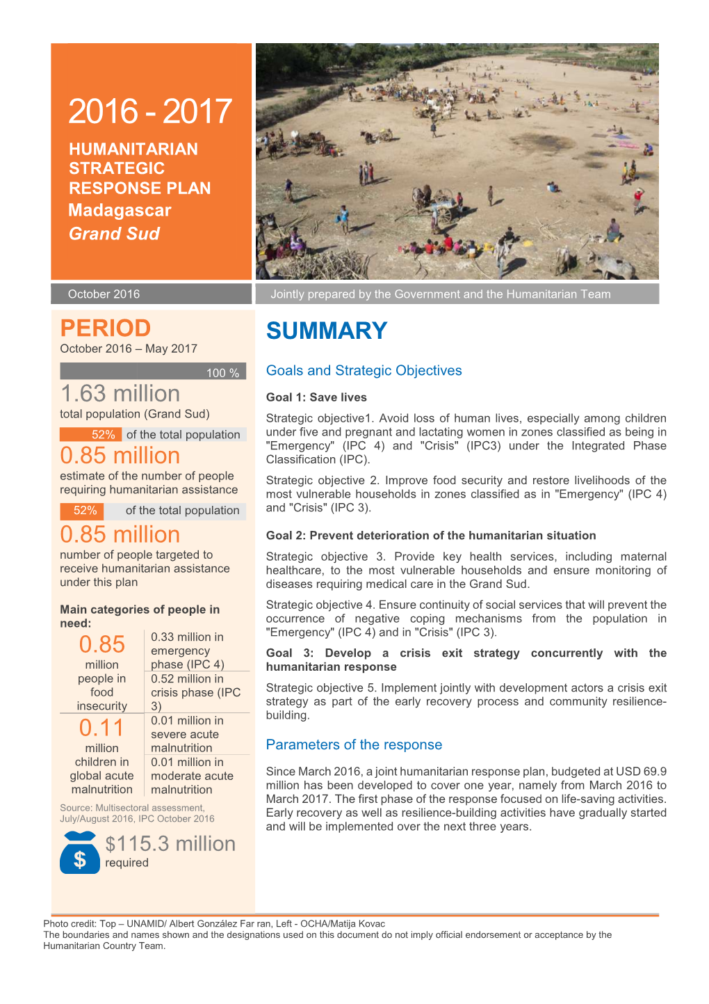 2016 - 2017 HUMANITARIAN STRATEGIC RESPONSE PLAN Madagascar Grand Sud