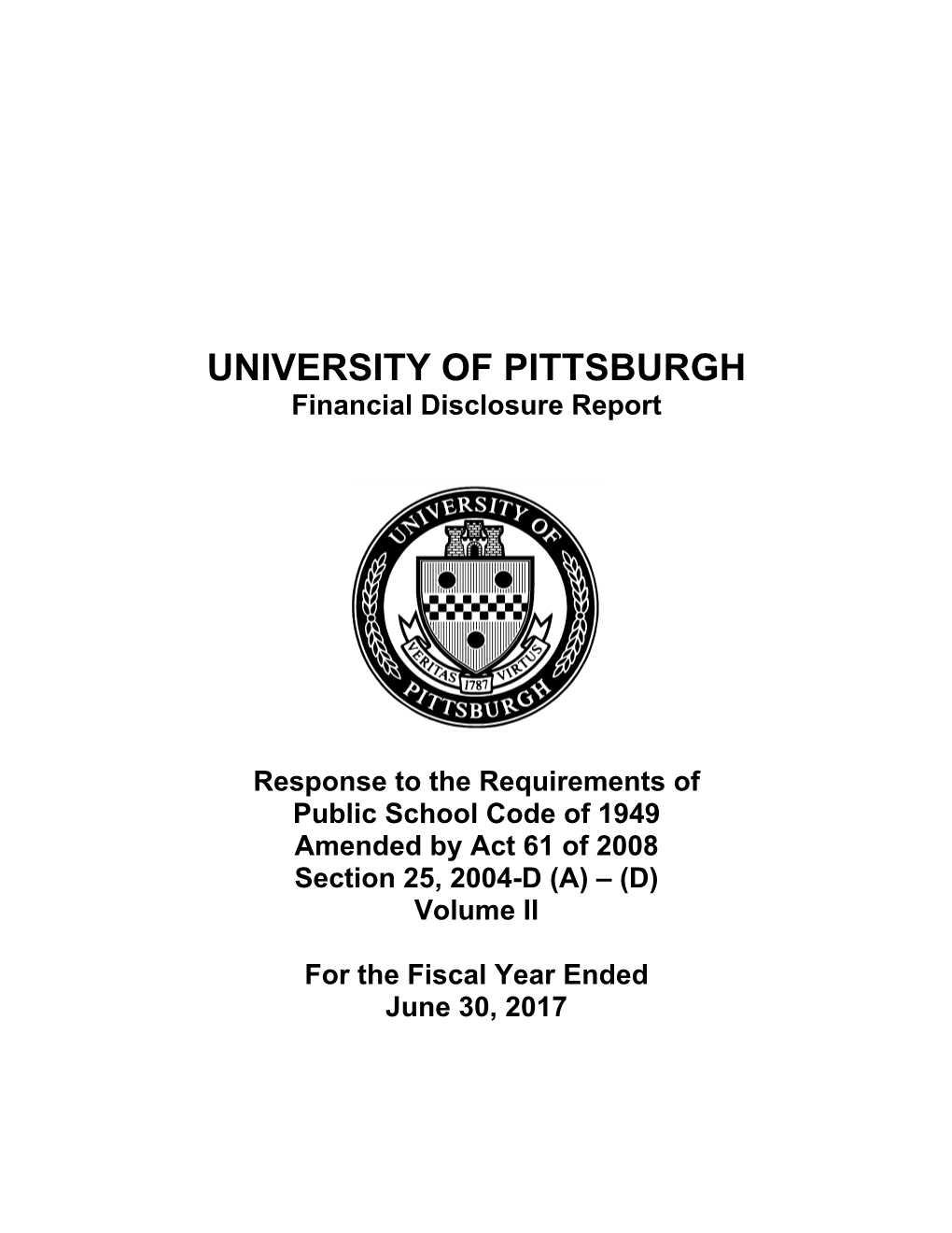 UNIVERSITY of PITTSBURGH Financial Disclosure Report