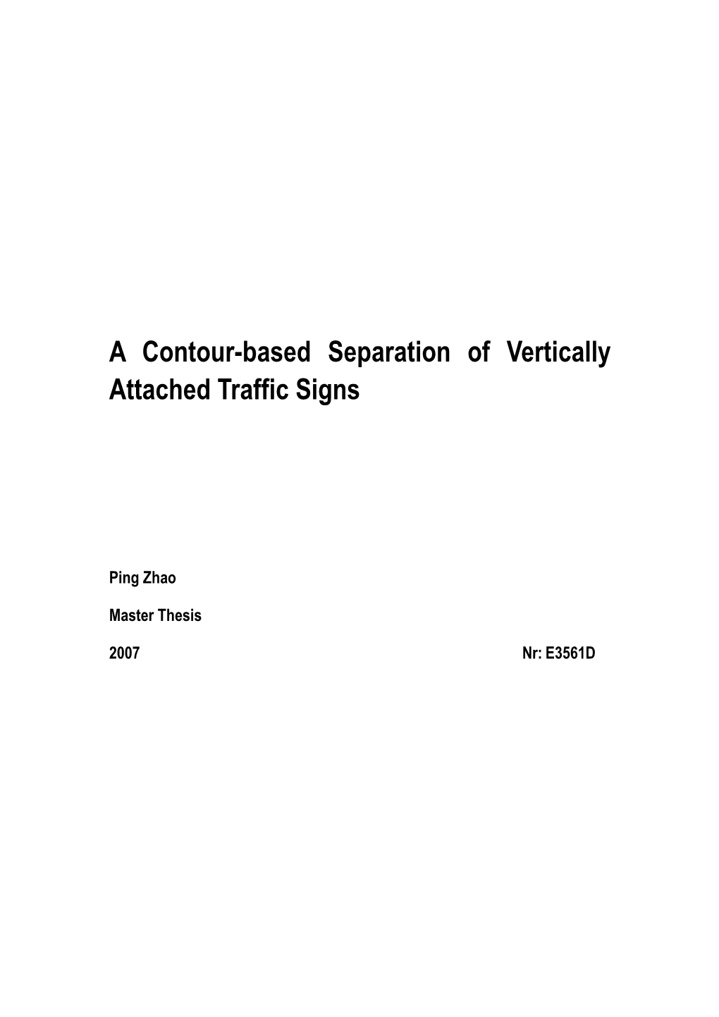 A Contour-Based Separation of Vertically Attached Traffic Signs