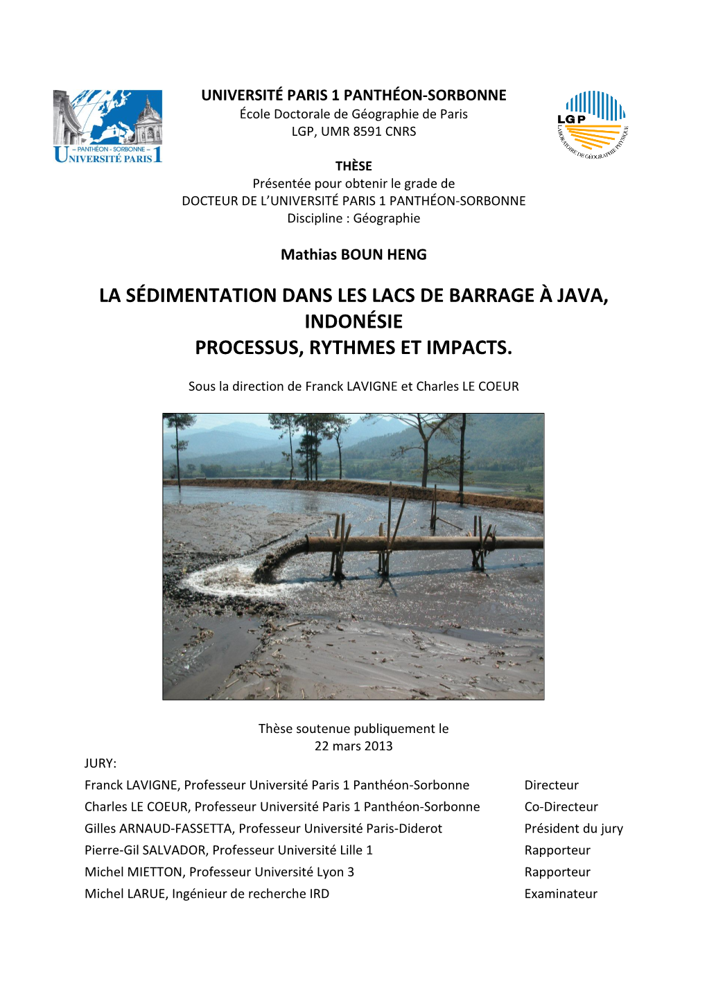 La Sédimentation Dans Les Lacs De Barrage À Java, Indonésie Processus, Rythmes Et Impacts