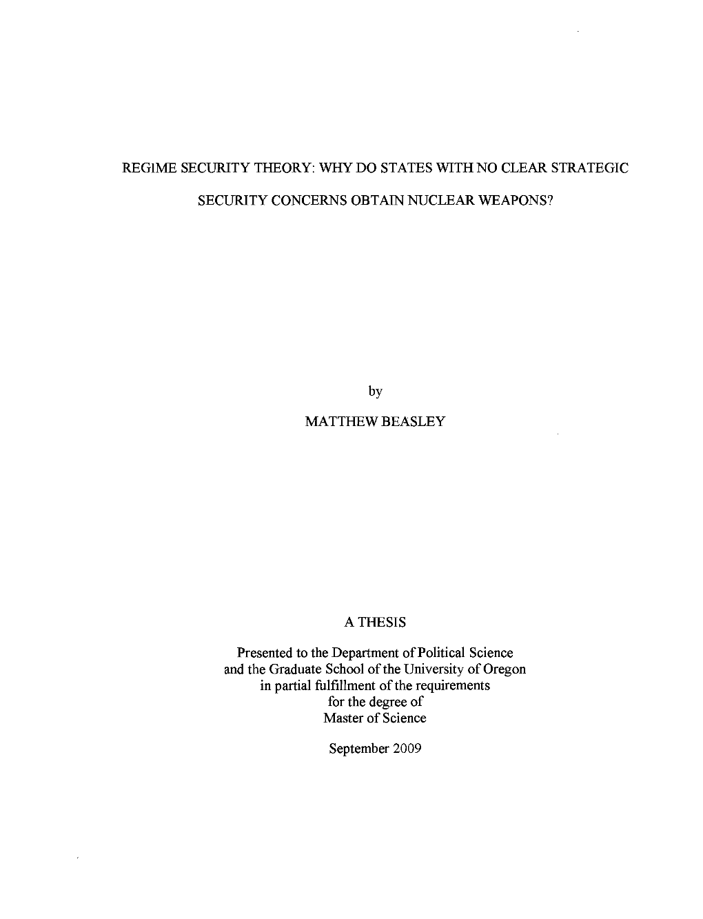 Regime Security Theory: Why Do States with No Clear Strategic