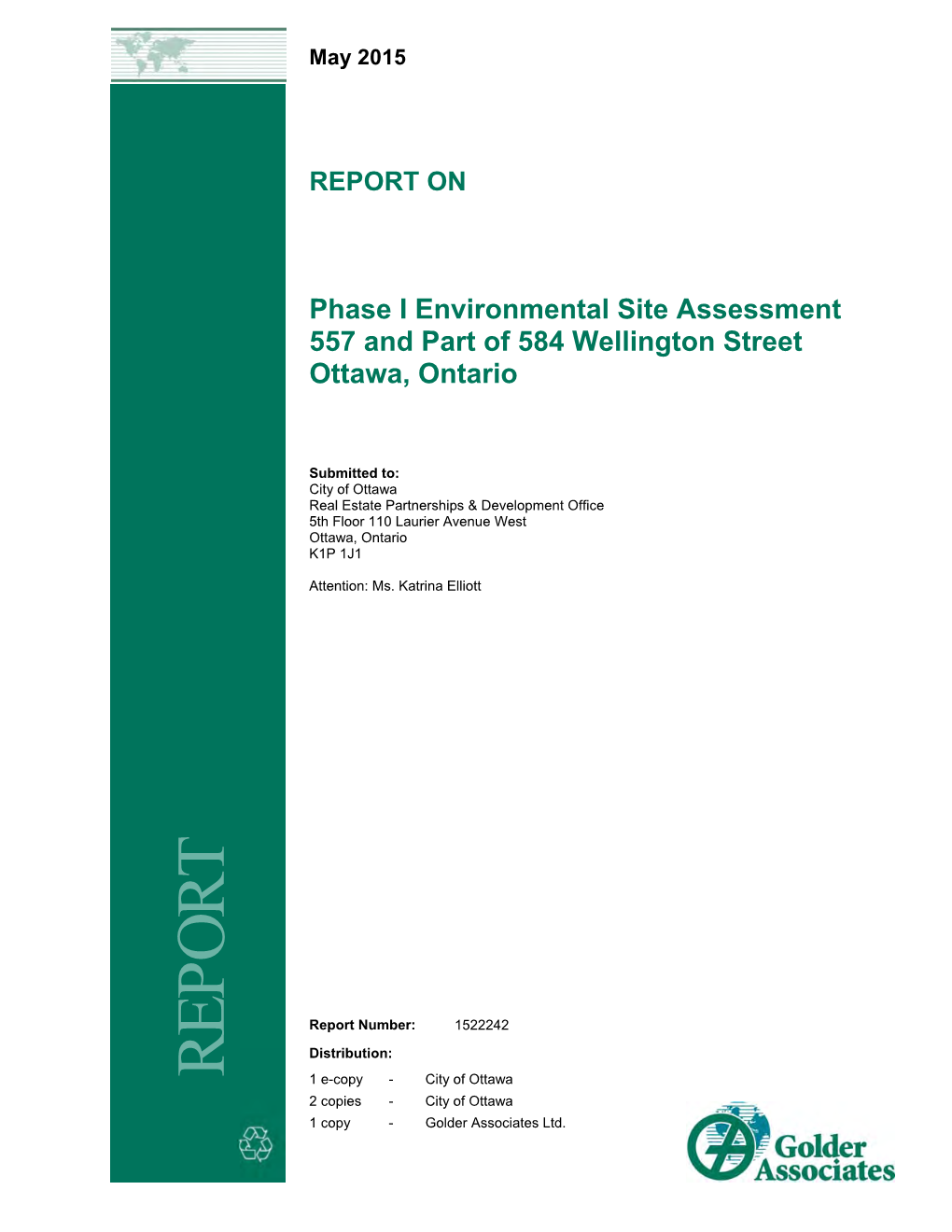 Phase I Environmental Site Assessment 557 and Part of 584 Wellington Street Ottawa, Ontario